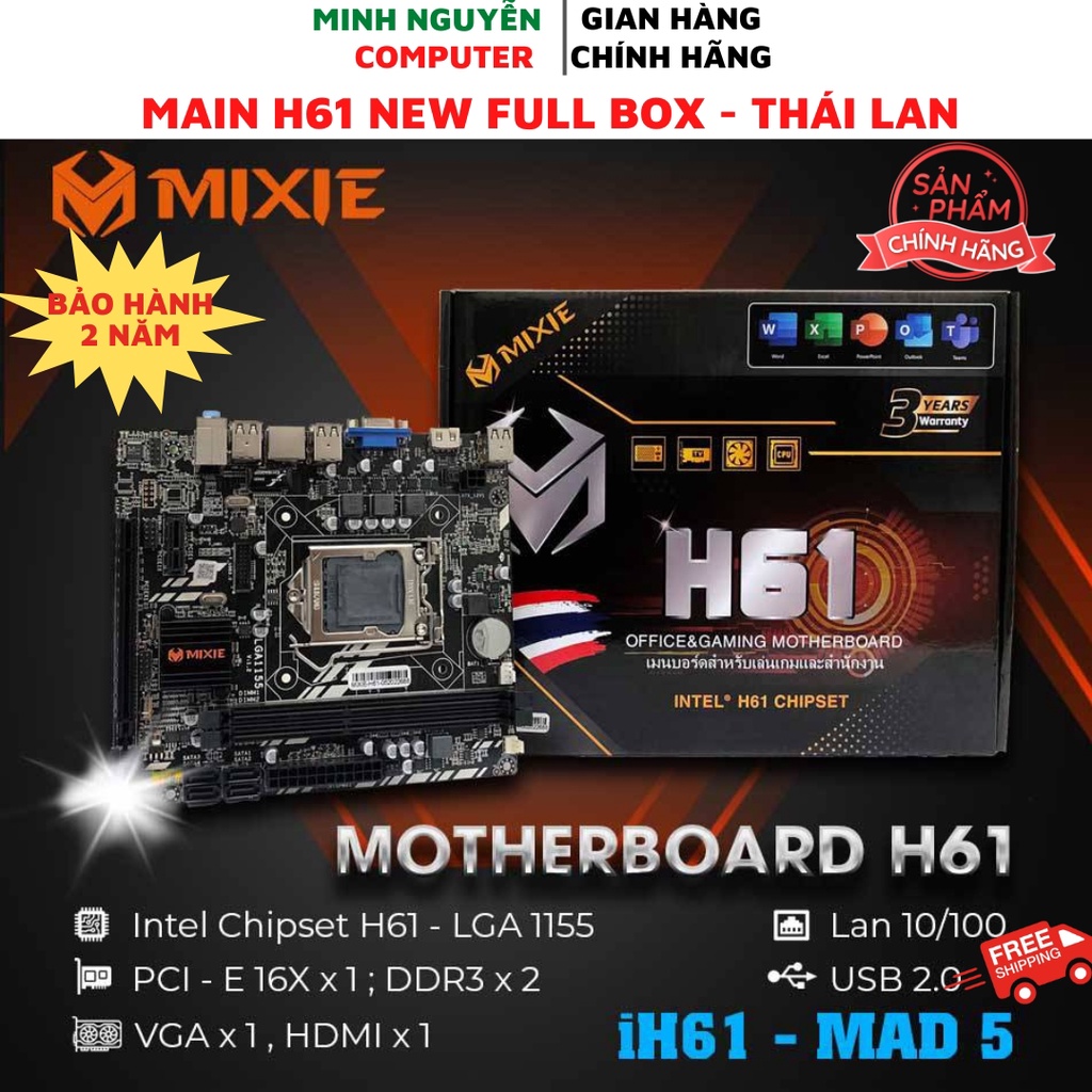 Main H61 MIXIE socket 1155, New 100% Full Box, Chính hãng Vinago - bảo hành 24 tháng