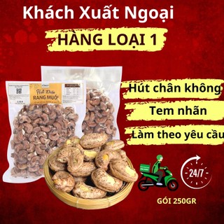  Hạt Điều Rang Muối Vị Biển Cho Khách Suất Ngoại Loại 250gr