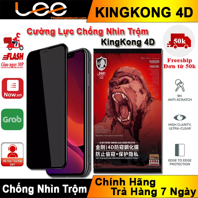 Kính Cường Lực iPhone Chống Nhìn Trộm Kingkong 4D WK