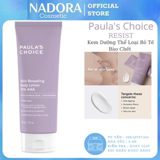 Loại bỏ tế bào chết cho body Paula's Choice Resist Revealing Body Lotion With 10% AHA