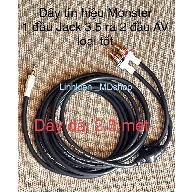 Dây tín hiệu Monster 1 đầu Jack 3.5 ra 2 đầu AV loại tốt