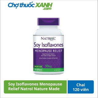 Soy Isoflavones Menopause Relief Natrol 120 viên – Viên uống tăng cường sinh lý nữ