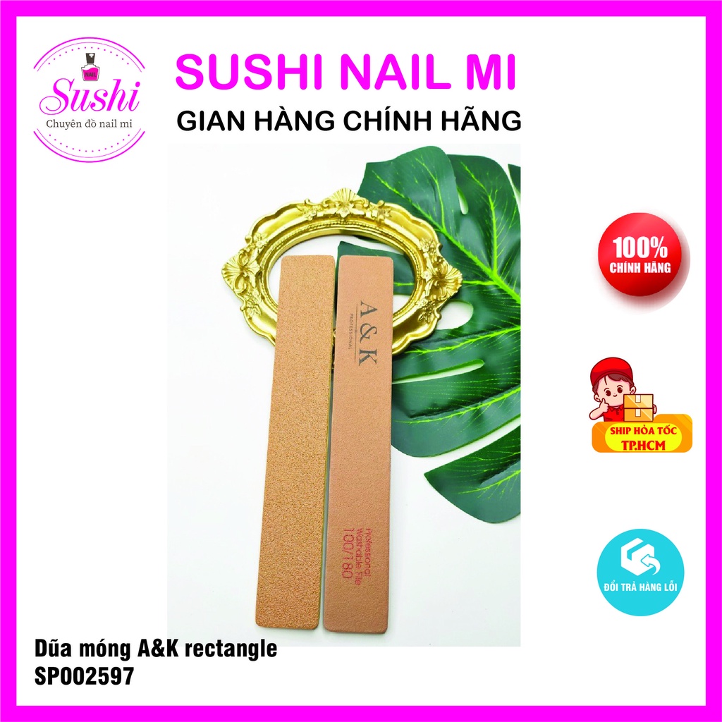 Dũa móng bột A&K  - Sushi nail mi