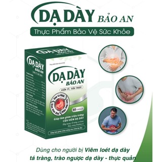  TPBVSK DẠ DÀY BẢO AN Hỗ trợ bảo vệ niêm mạc dạ dày hỗ trợ giảm viêm loét dạ dày,hộp 60 viên 