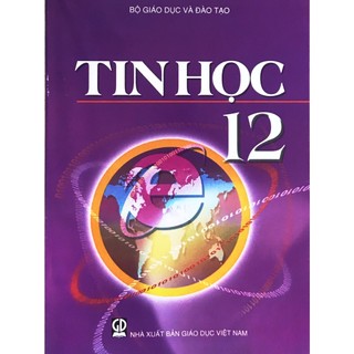 Sách - Tin học 12 - NXB Giáo dục - Bán kèm 1 thước kẻ