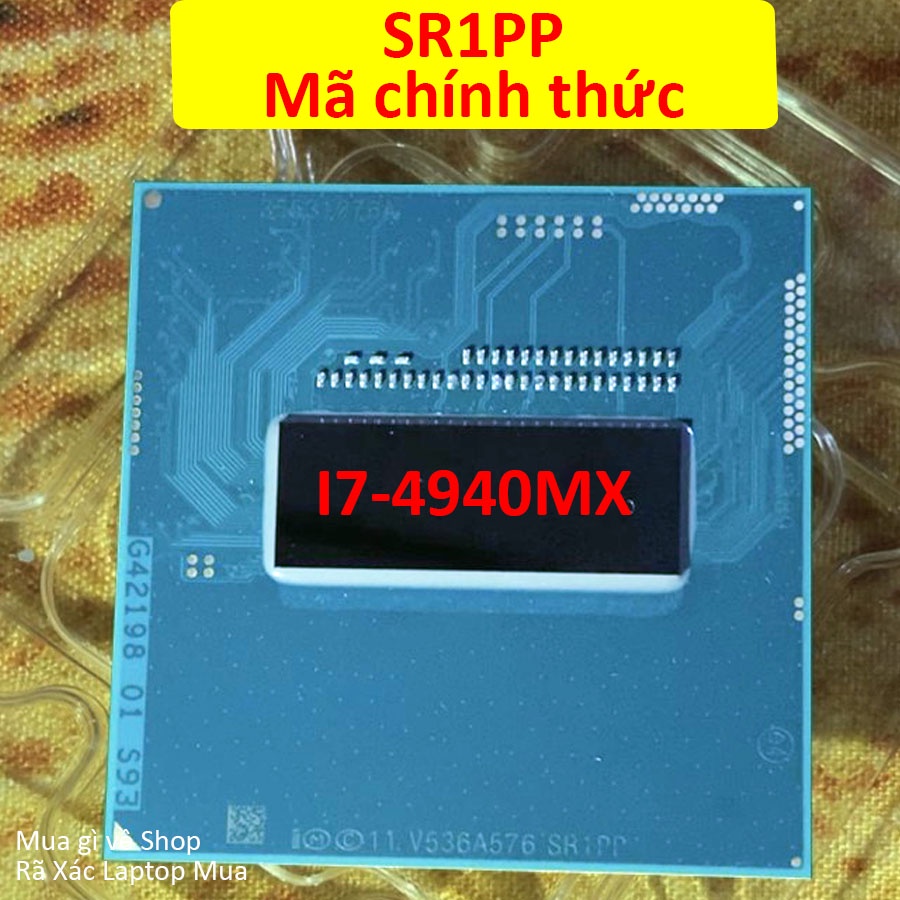CPU Core I7 4940mx Thế Hệ 4 Nâng Cấp Laptop Dell M4800 M6800 Laptop HP Clevo Thinkpad