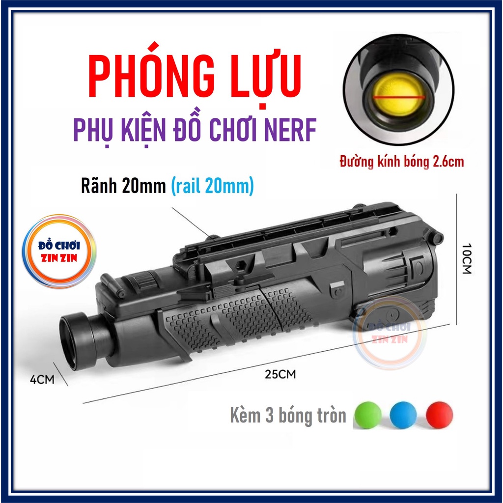 Phóng Iựu - Phụ Kiện Nâng Cấp Đồ Chơi Nerff - Đồ Chơi Zin Zin