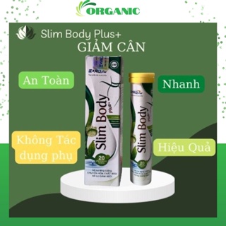 Sủi giảm cân Slim Body Plus Chính hãng Hỗ trợ tăng cường chuyển hóa chất