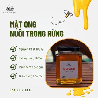 Mật ong nuôi trong rừng nguyên chất 100%