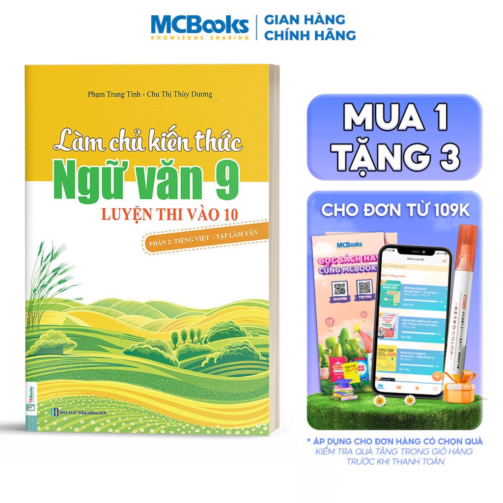 Sách - Làm chủ kiến thức Ngữ văn 9 luyện thi vào 10 - Phần 2: Tiếng Việt - Tập làm văn