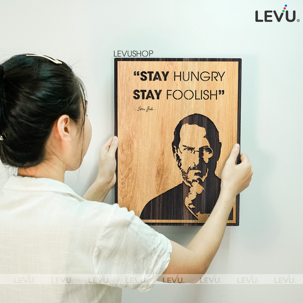 Tranh treo tường Steve Jobs LEVU-EN11: Stay Hungry Stay Foolish