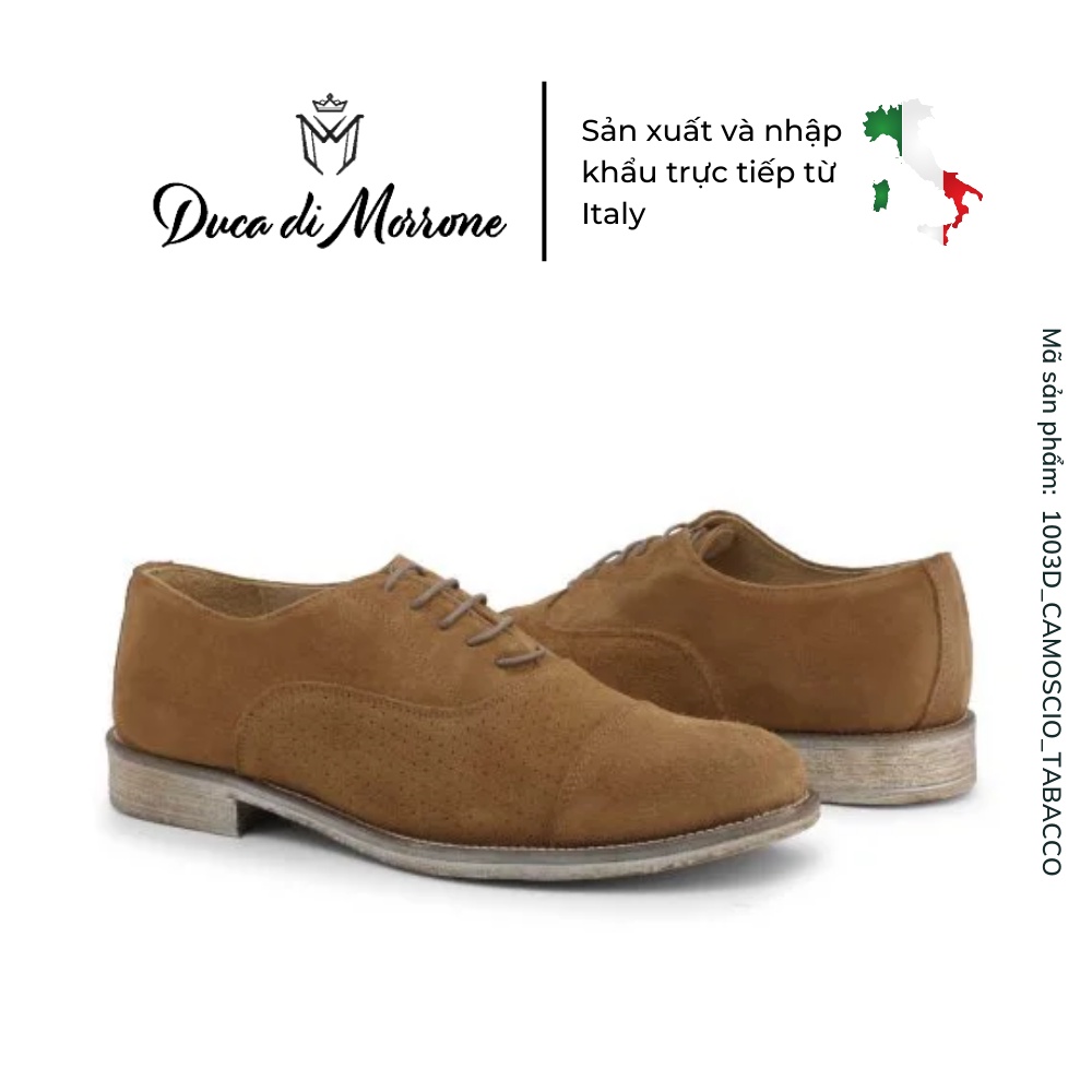 Giày tây Oxford nam da lộn - DUCA DI MORRONE - Sản xuất và nhập khẩu CHÍNH HÃNG tại ITALY - 1003D_CAMOSCIO