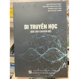 Sách Di Truyền Học (Bài Tập Chuyên Đề)