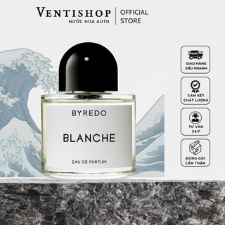 | 𝐕𝐄𝐍𝐓𝐈𝐒𝐇𝐎𝐏.𝟔𝟖 | nước hoa byredo blanche edp 5ml/10ml/20ml