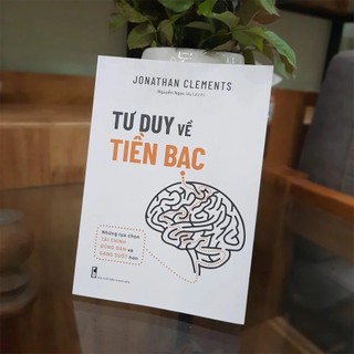 Sách - Tư Duy Về Tiền Bạc