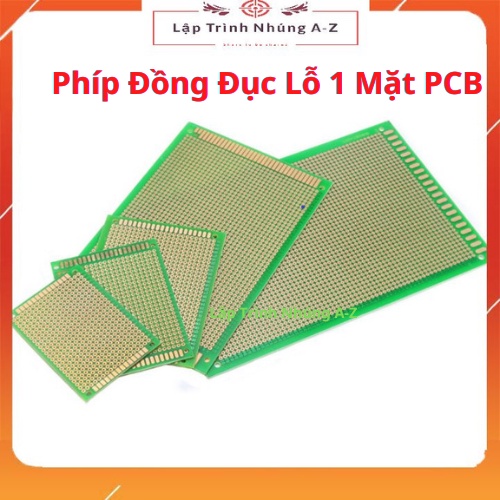 [Lập Trình Nhúng A-Z][G10] Phíp Đồng Đục Lỗ 1 Mặt PCB (Màu Xanh Loại Tốt)