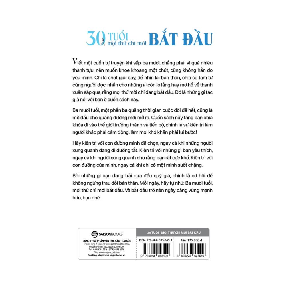 SÁCH - 30 tuổi - mọi thứ chỉ mới bắt đầu - Tác giả Lý Thượng Long - SaiGonBooks