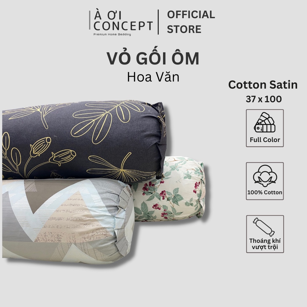 Vỏ Gối Ôm Cotton Satin Hàn Quốc Cao Cấp À Ơi Concept Hoạ Tiết Nhiều màu Dây kéo khoá Size 37x100 cm