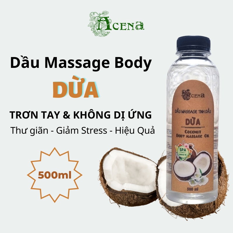 Dầu Massage Body Tinh Dầu ACENA Chuyên Dụng Spa Trơn Tay, Nhiều Mùi Thơm Chai Nhỏ 500ml