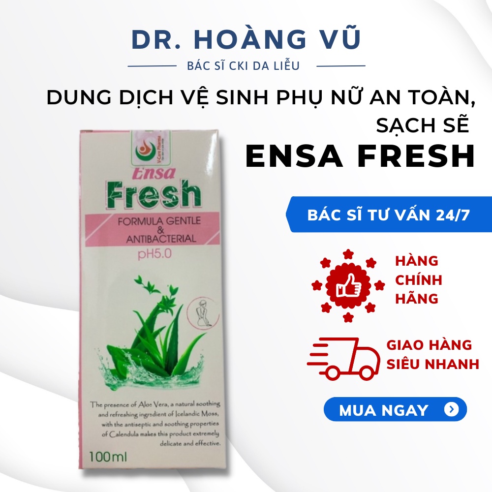 Dung dịch vệ sinh phụ nữ an toàn, sạch sẽ Ensa Fresh formula gentle antibacterial 100ml - Dr. Hoàng Vũ