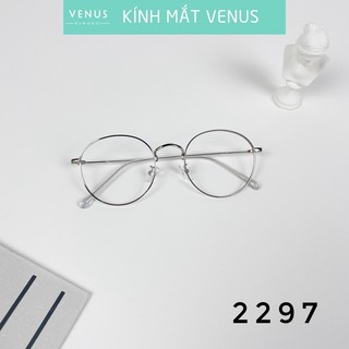 Gọng kính cận kim loại siêu nhẹ VENUS dáng mắt tròn 2297 - Lắp mắt cận theo yêu cầu