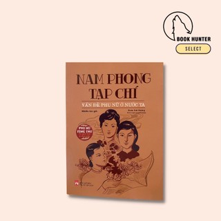 Sách - nam phong tạp chí – vấn đề phụ nữ ở nước ta - nhiều tác giả