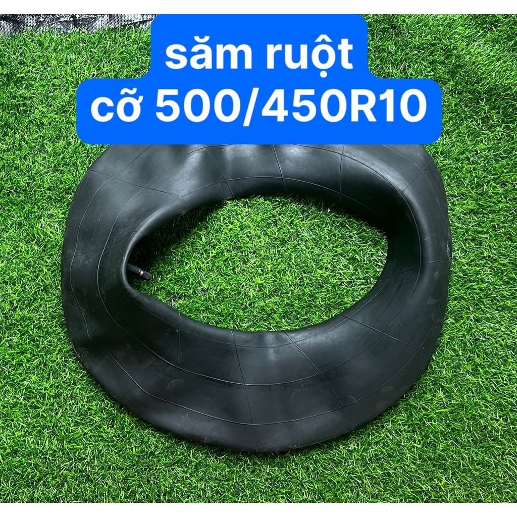 Săm Ruột 500 R10 săm ruột cỡ 500/450R10 săm ruột số hiệu 500-10 450R10