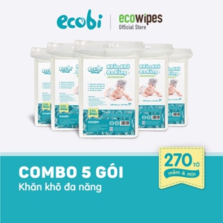 Combo 5 túi khăn khô đa năng cho bé Ecobi 270 tờ dùng thay khăn sữa an