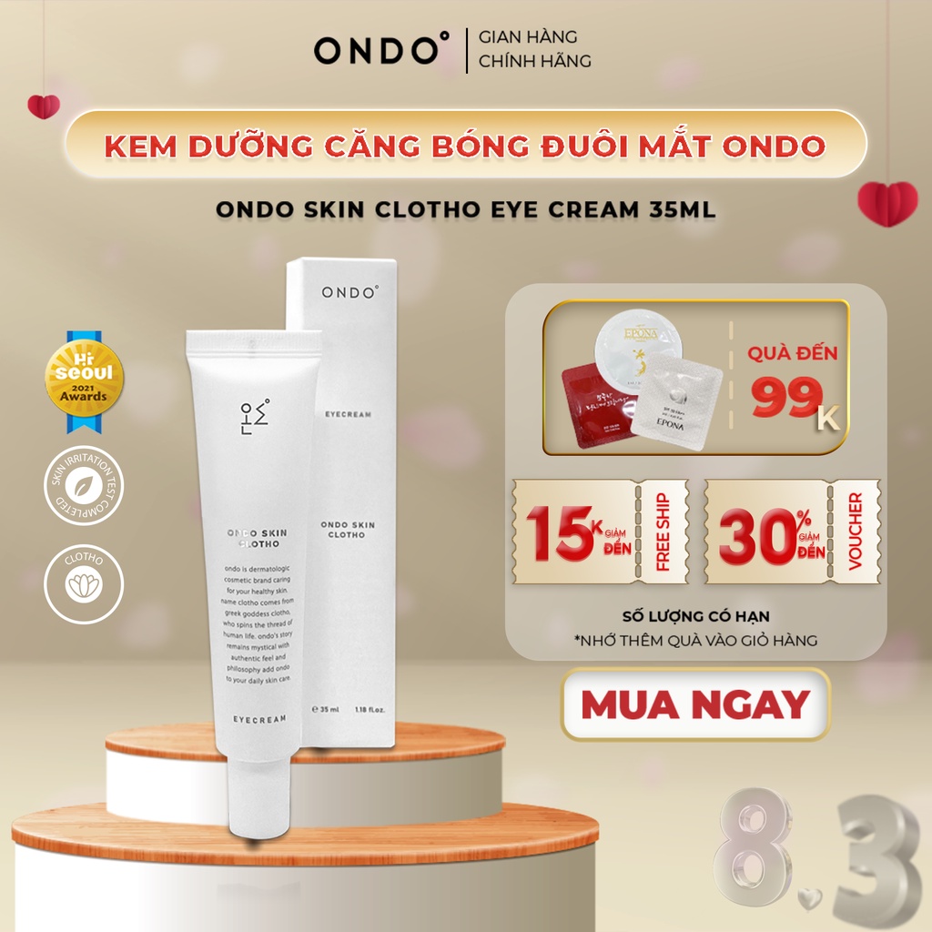 Kem dưỡng mắt ngăn ngừa lão hoá Ondo Skin Clotho Eye Cream 35ml