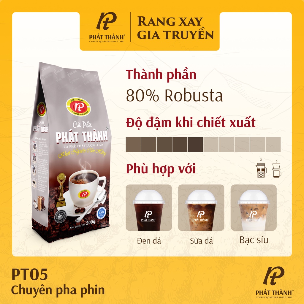 Cà phê Phát Thành PT05 - Gói 500g