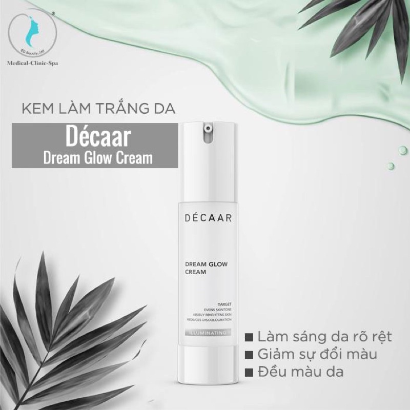 Kem dưỡng sáng da Decaar Dream Glow Cream
