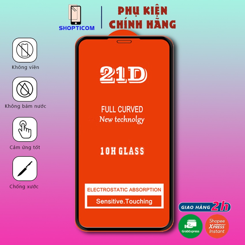 Kính cường lực iphone 21D Full màn 6 7 8 8plus X XsMax 11 11 ProMax 12 12 ProMax 13 13 ProMax 14 Plus ProMax S P