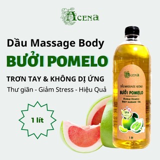 Dầu Massage Body Hương Bưởi Pomelo ACENA 1000ml Trơn Tay, Mùi Thơm Dịu Nhẹ