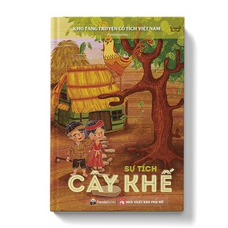 Sách - kho tàng truyện cổ tích việt nam - sự tích cây khế
