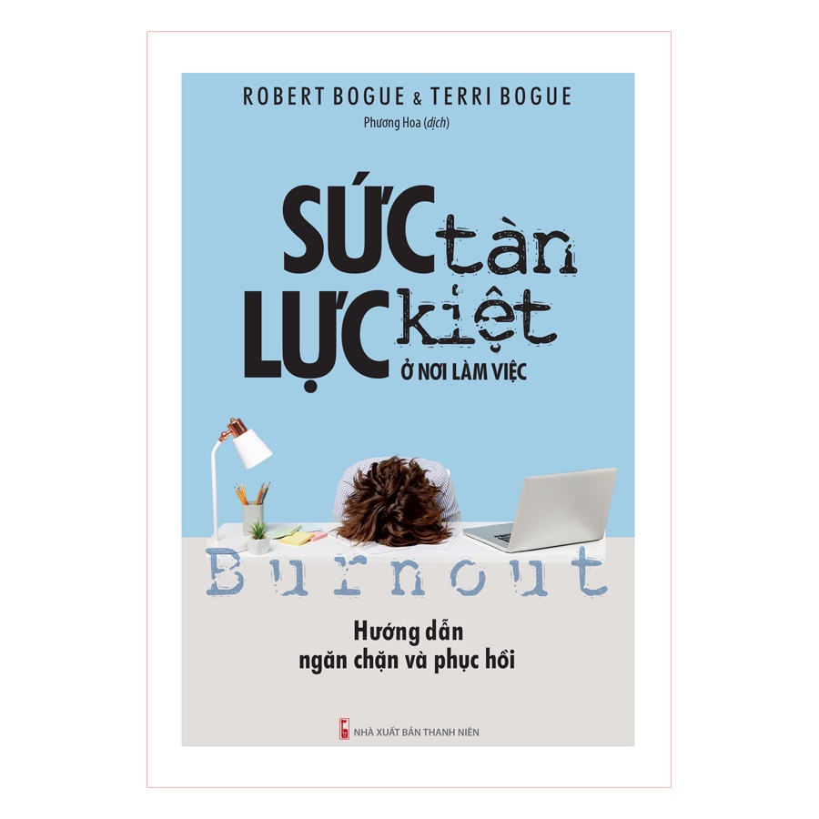 Sách Minh Long: Sức Tàn Lực Kiệt Ở Nơi Làm Việc