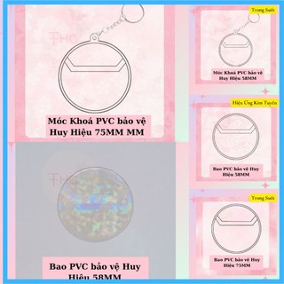Bọc bảo vệ , móc khoá dành cho huy hiệu 58mm, 75mm.
