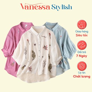 Áo sơ mi nữ cổ đức tay lỡ Vanessa Stylish họa tiết thêu hoa tinh tế, chất liệu đũi tơ mềm mát, form vừa xinh H.55