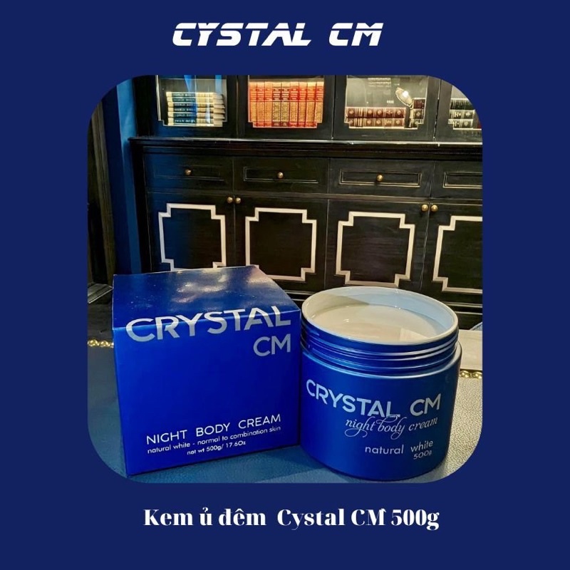 KEM ĐÊM THUỶ PHÂN TRĂNG  DA CRYSTAL CM 500G