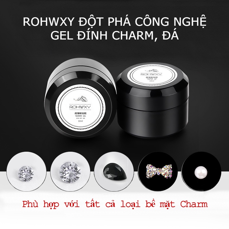 Gel đính đá nail , hũ gel gắn charm đá Rohwxy 10ml chuyên dụng cho dân làm nail