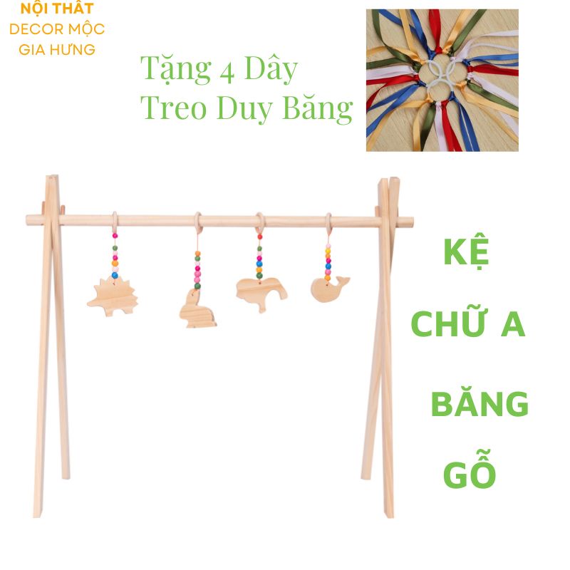 Kệ chữ A cho trẻ sơ sinh bằng gỗ, Kệ đồ chơi treo nôi giúp bé phát triển toàn diện