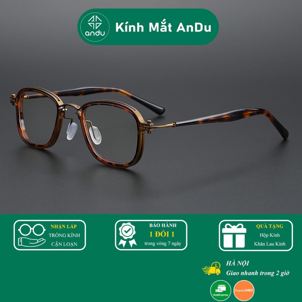 Gọng kính cận thời trang nam nữ AnDu dáng vuông unisex cá tính chống tia UV chất liệu titanium cao cấp 2202