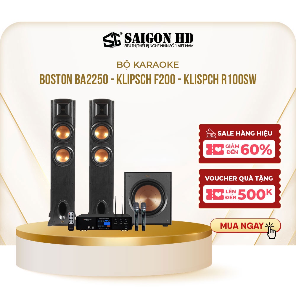 Dàn karaoke gia đình cao cấp BOSTON BA2250 + KLIPSCH F200 + KLISPCH R100SW - Hàng chính hãng, giá tốt, bảo hành 12 tháng