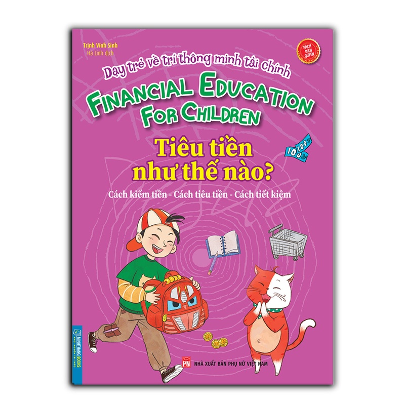 Sách - Dạy trẻ về trí thông minh tài chính - Tiêu $ như thế nào?