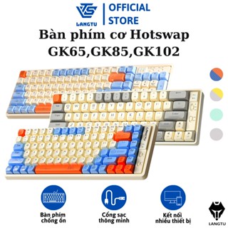 Bàn Phím Cơ Hotswap Bluetooth GK65, GK85, GK102 LANGTU Phụ Kiện Máy Tính Gaming Có Led LT09