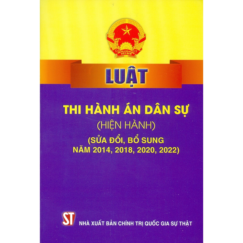 Sách - Luật Thi Hành Án Dân Sự (Hiện Hành) (Sửa Đổi, Bổ Sung Năm 2014, 2018, 2020, 2022) | BigBuy360 - bigbuy360.vn