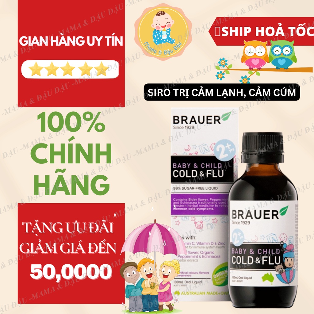 [ĐỦ TEM] [CHÍNH HÃNG][ÚC] SIRO BRAUER COLD & FLU T.R.Ị C.Ả.M LẠNH, C.Ả.M C.Ú.M CHO BÉ TỪ 2 TUỔI