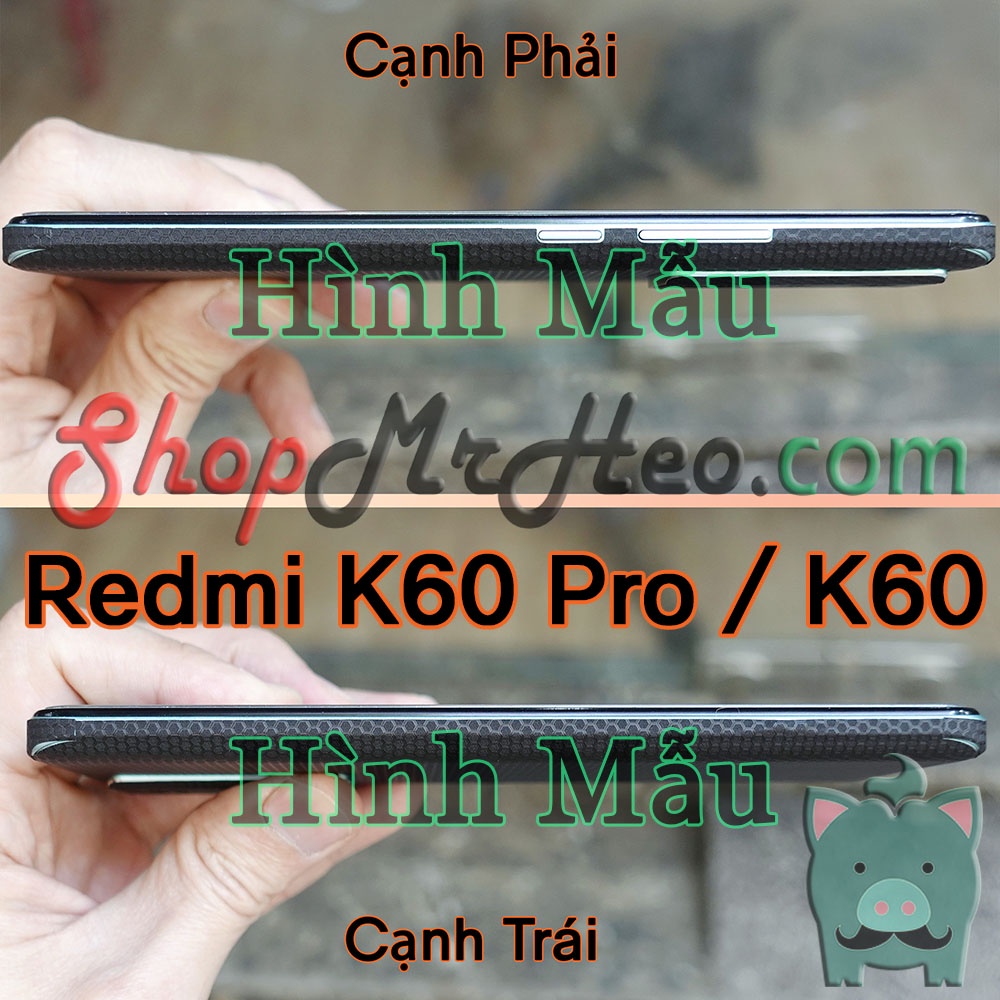 Dán Skin Mặt Sau Lưng Full Viền Redmi K60 Pro - K60 - Poco F5 Pro
