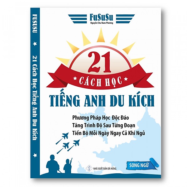Sách - 21 Cách Học Tiếng Anh Du Kích - FuSuSu (Song ngữ)