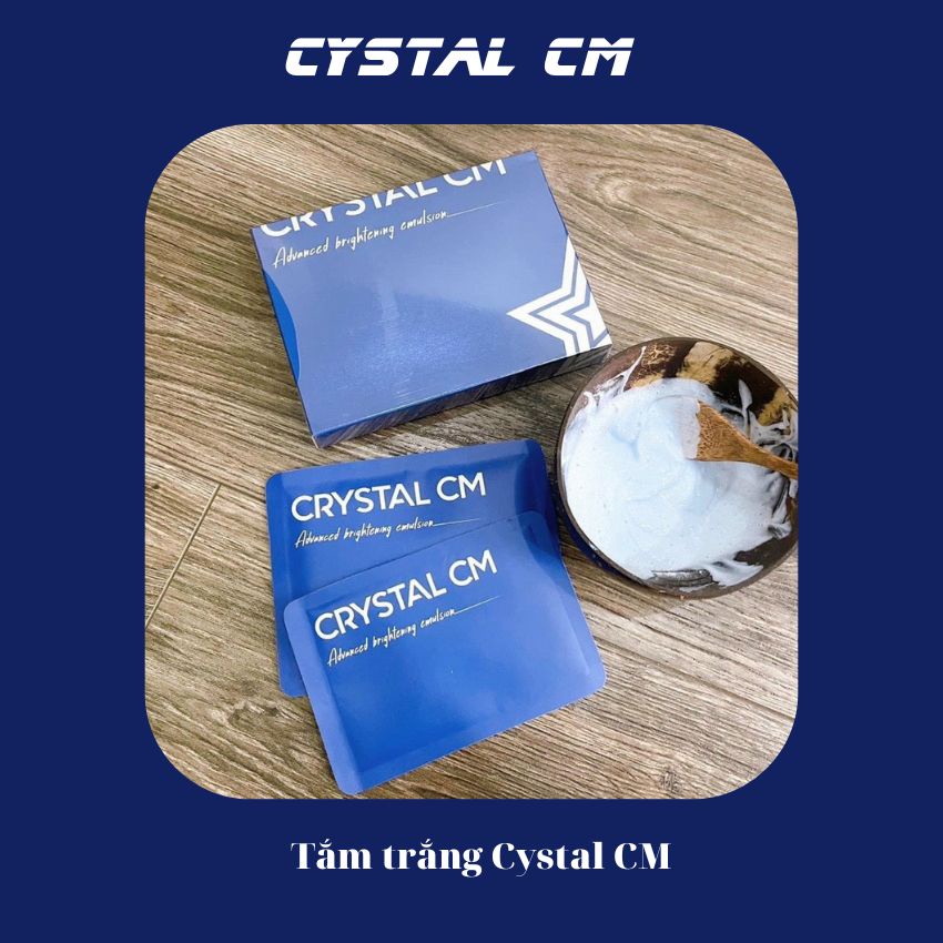 Tắm trắng Crystal CM Chu Hằng đánh bay đen sạm da sần sùi không đều màu