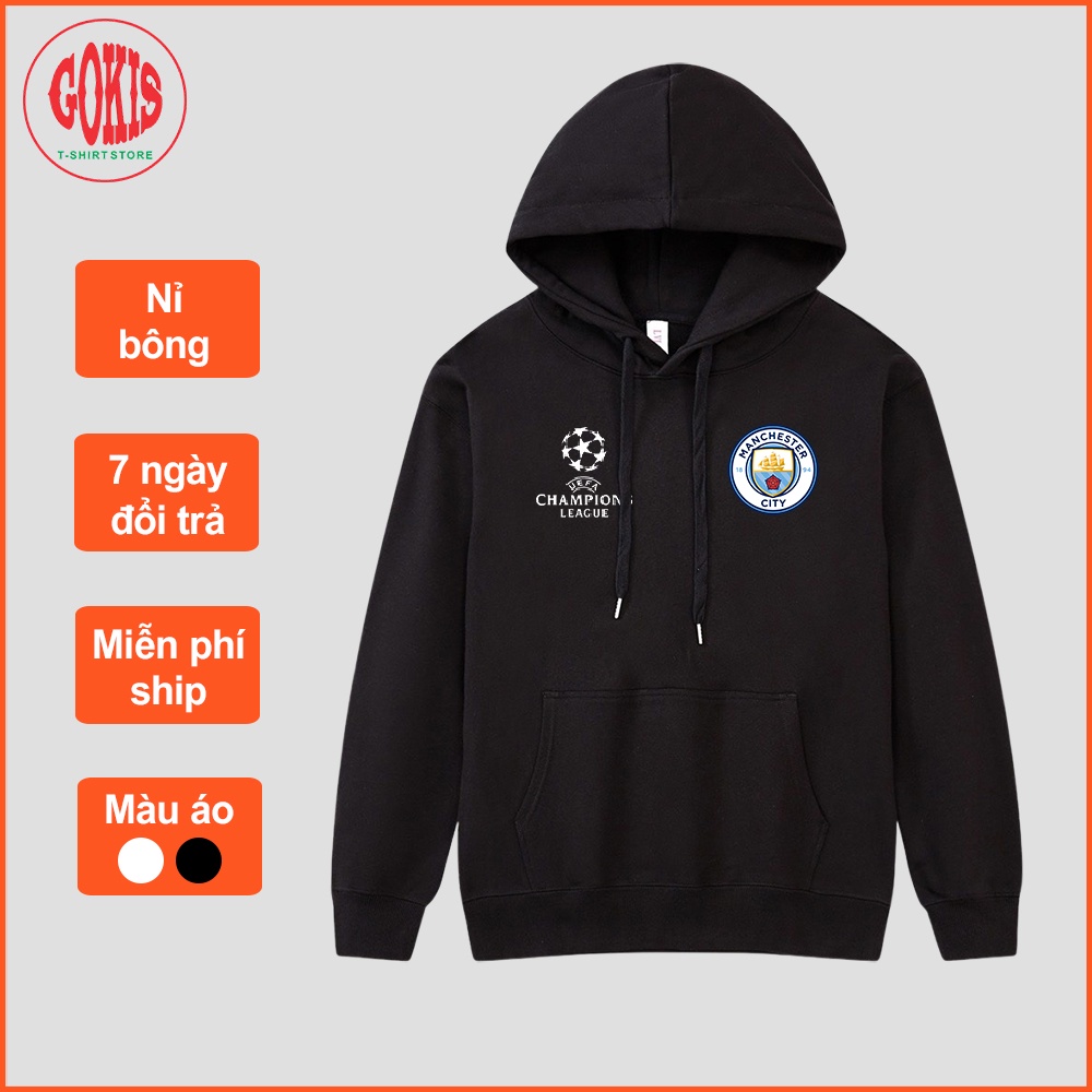 Áo hoodie Manchester City form rộng in logo vải nỉ bông - Áo khoác nỉ có mũ logo champion league Gokis shop
